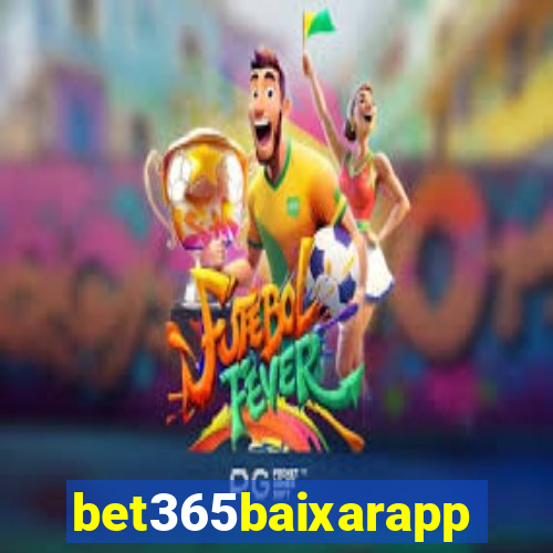 bet365baixarapp