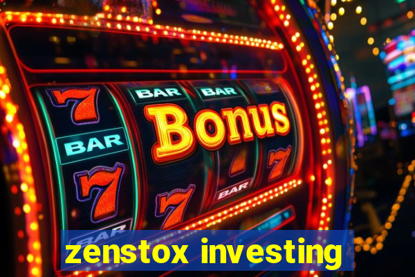 zenstox investing