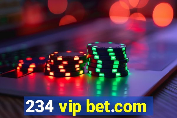 234 vip bet.com