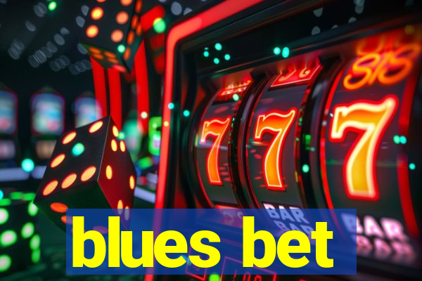 blues bet