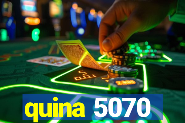 quina 5070