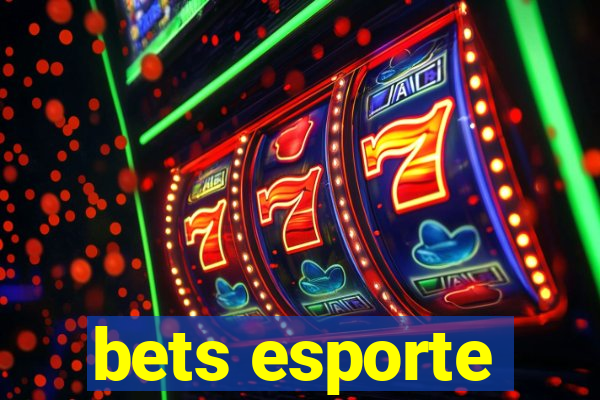 bets esporte