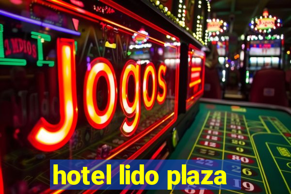 hotel lido plaza