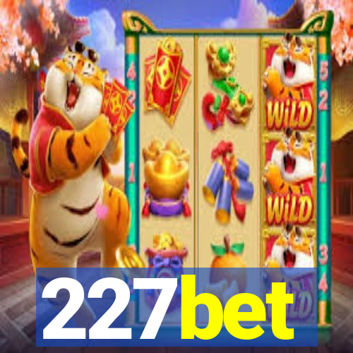 227bet