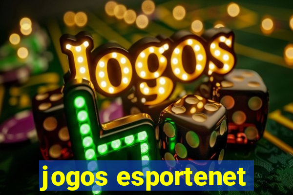 jogos esportenet