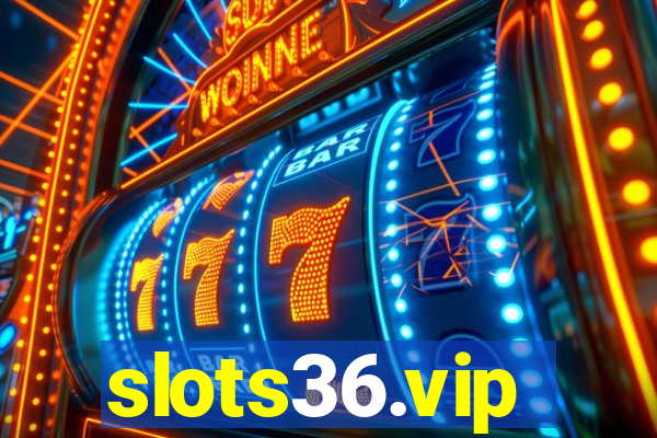 slots36.vip