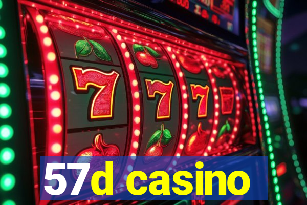 57d casino