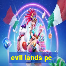 evil lands pc