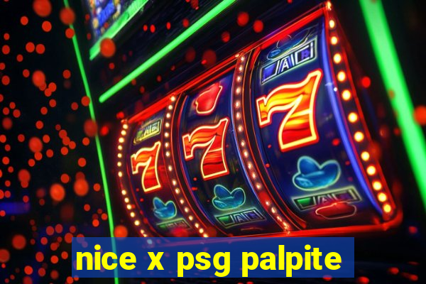 nice x psg palpite