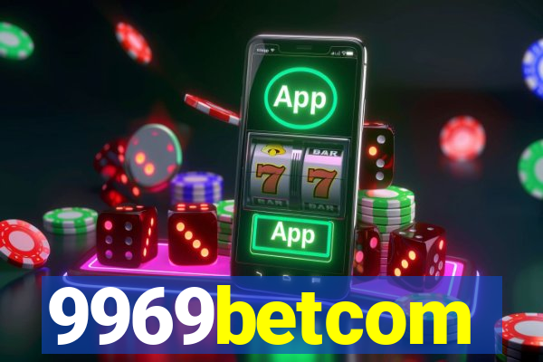 9969betcom