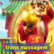 trans massagem