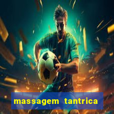 massagem tantrica em porto alegre