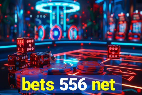 bets 556 net