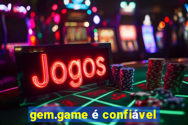 gem.game é confiável