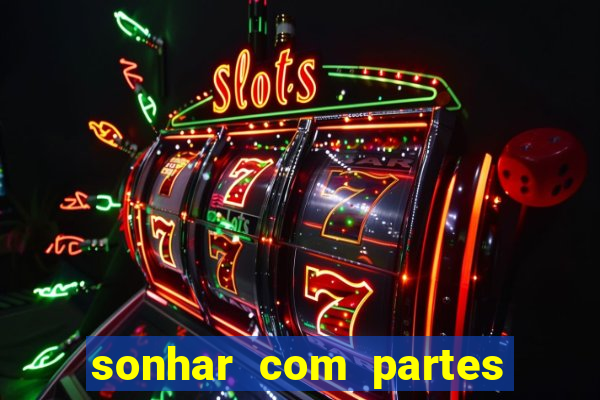 sonhar com partes íntimas de outra pessoa