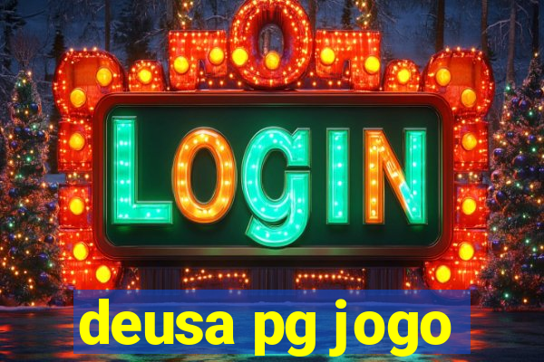 deusa pg jogo