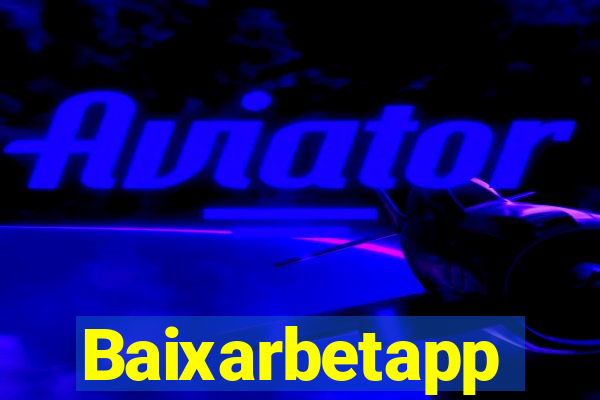 Baixarbetapp