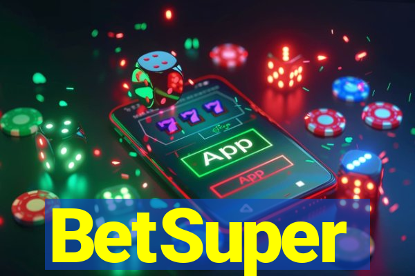 BetSuper