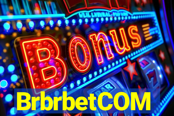 BrbrbetCOM