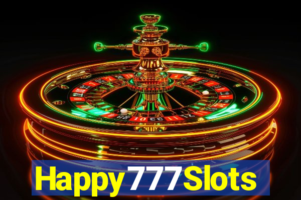 Happy777Slots