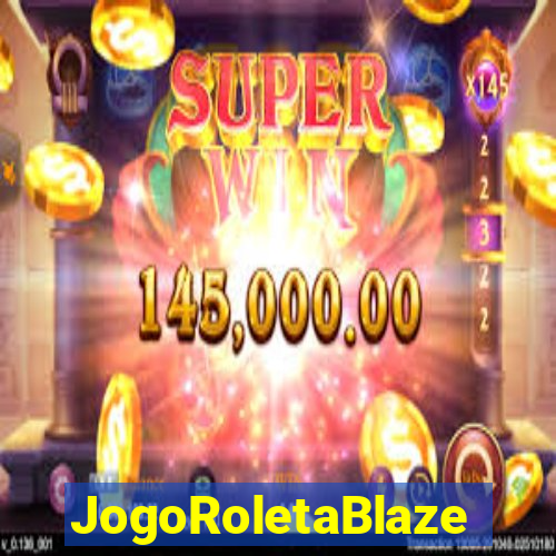 JogoRoletaBlaze