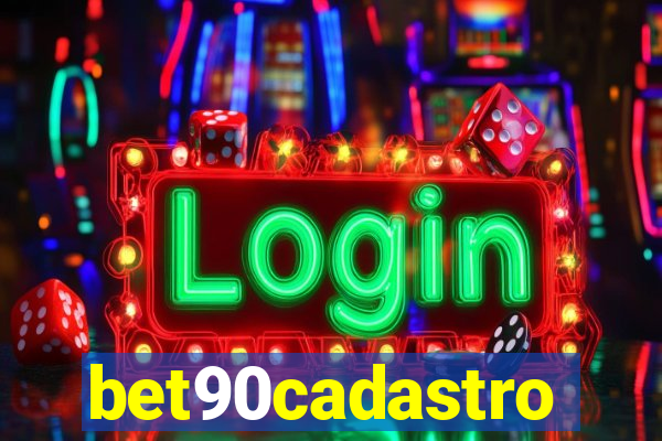 bet90cadastro