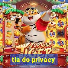 tia do privacy