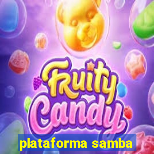 plataforma samba