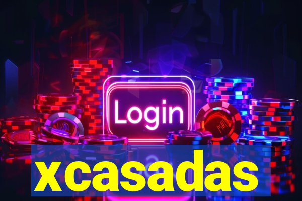 xcasadas