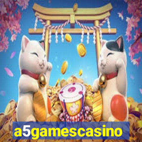 a5gamescasino