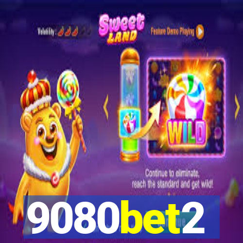 9080bet2