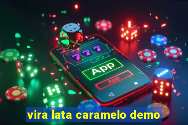 vira lata caramelo demo