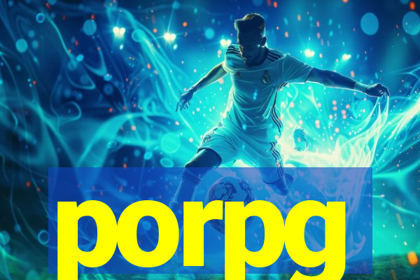 porpg