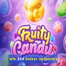 win 444 baixar aplicativo