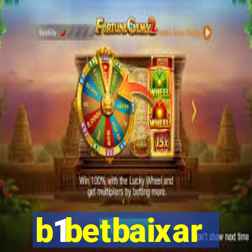 b1betbaixar