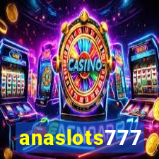 anaslots777