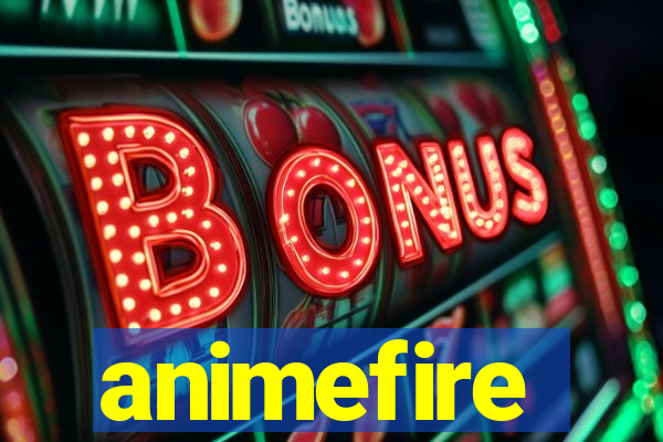 animefire