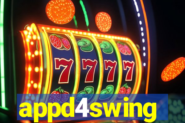 appd4swing