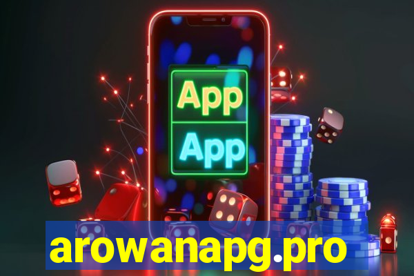 arowanapg.pro