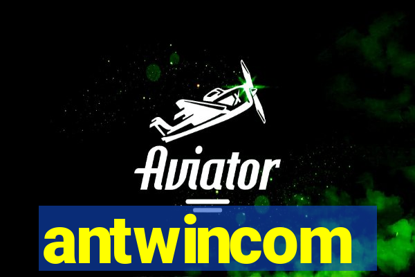 antwincom