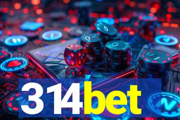 314bet