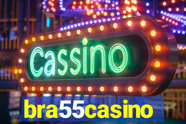 bra55casino