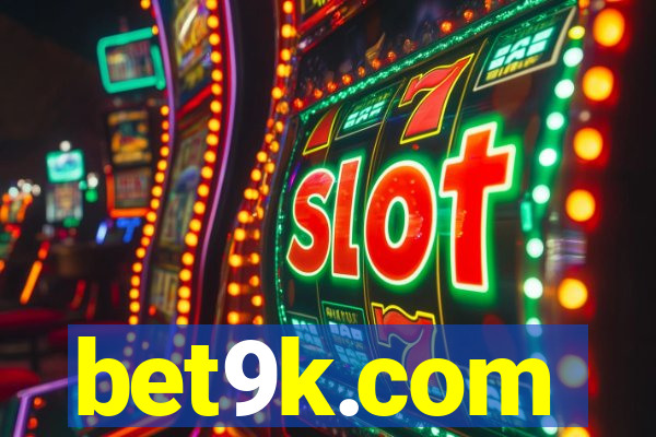 bet9k.com