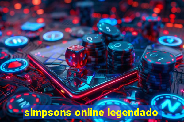 simpsons online legendado