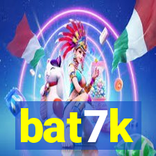 bat7k