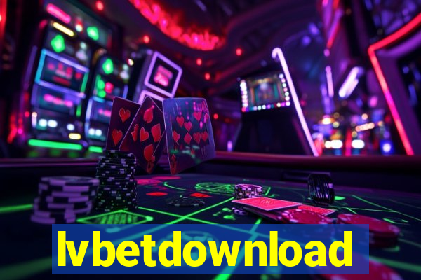 lvbetdownload