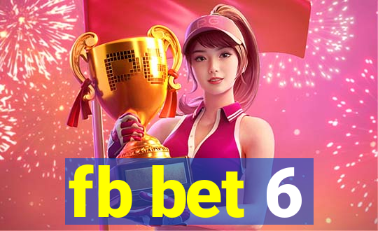 fb bet 6