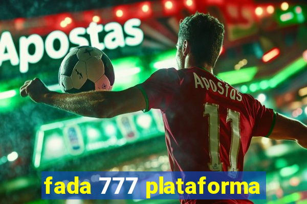 fada 777 plataforma