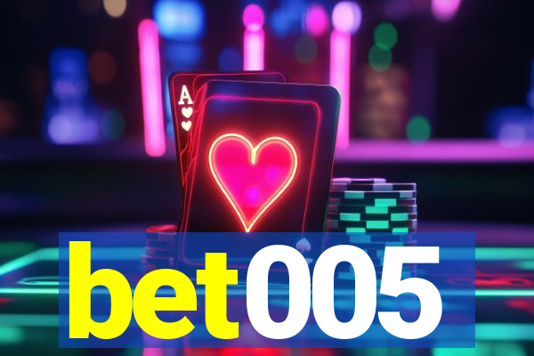 bet005