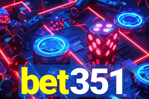 bet351